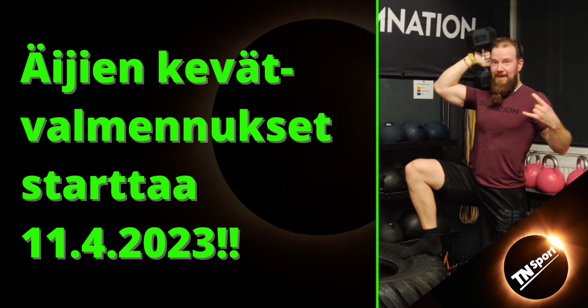 Ilmoittautuminen kevään Äijät valmennuksiin!