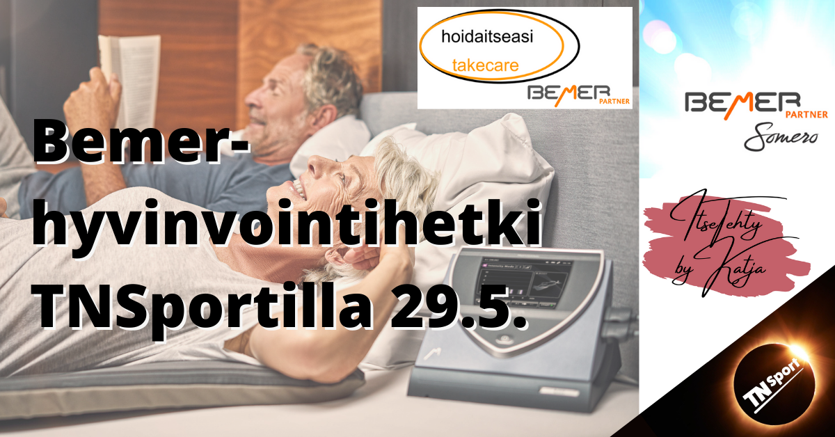 Bemer hyvinvointihetki TNSportilla sunnntaina 29.5.